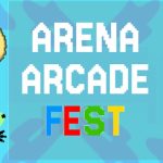 Arena Arcade Fest – Arena Arcade Fest review