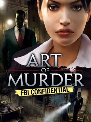 Art of Murder - FBI Confidential – Art of Murder -