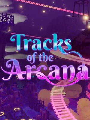 Tracks of the Arcana – Tracks of the Arcana performance optimization