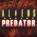 Aliens Versus Predator – Aliens Versus Predator PC