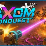 Axom: Conquest – Axom: Conquest Early Game Strategies