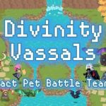 DivinityVassals – DivinityVassals beginner guide