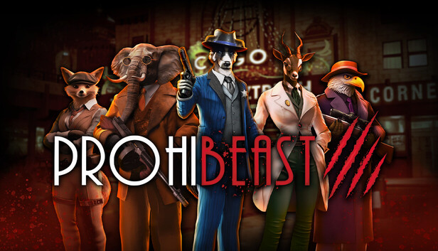 PROHIBEAST – Prohibeast Starter Guide