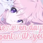 The seven days i spent with you – The Seven Days I Spent With You gameplay strategies