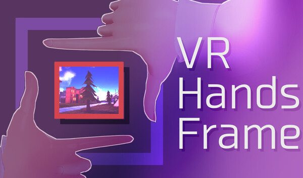VRHandsFrame – vrhandsframe beginner guide