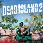 Dead Island 2 game poster, colorful tropical setting, palm trees, characters in a boat, "Dead Island 2" written on top